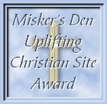 Miskers Den Uplifting Site Award